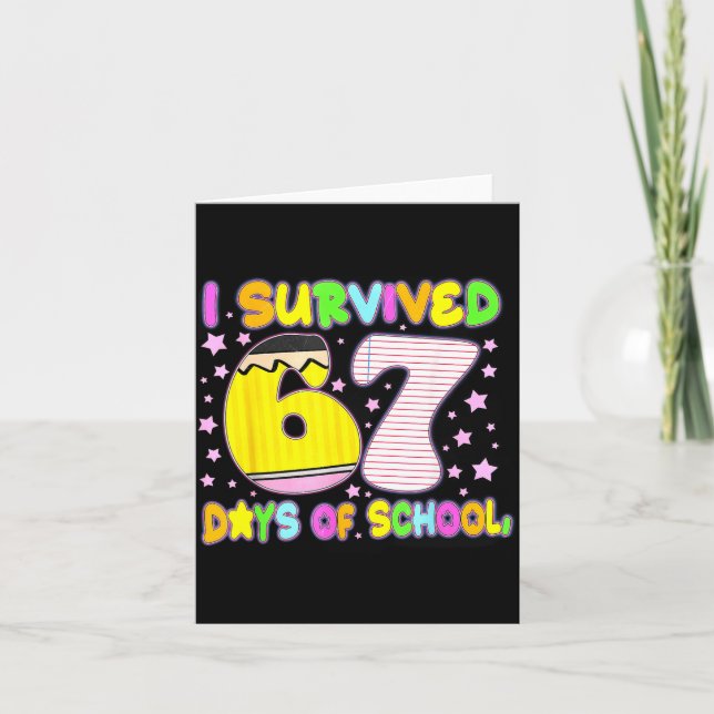 Cartão I Survived 67 Days Of School Funny Meme Teacher St (Frente)
