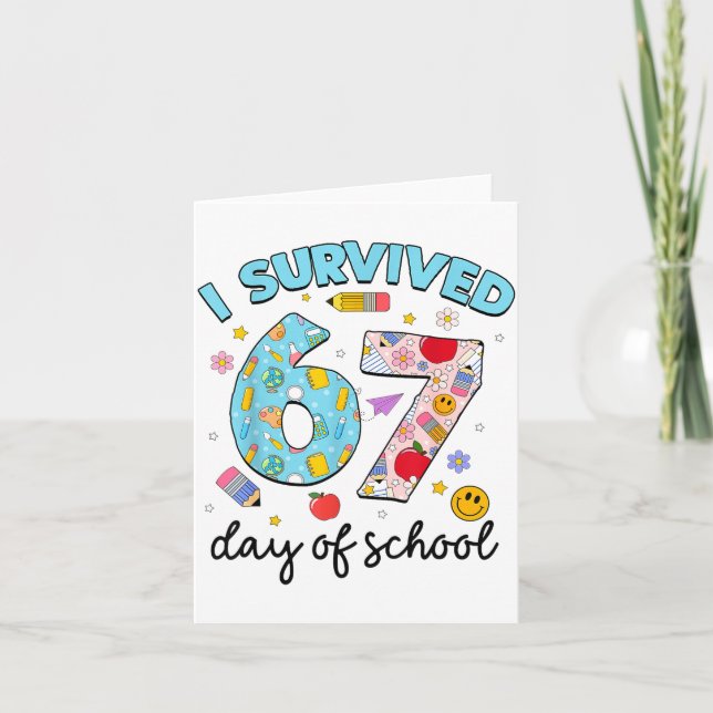 Cartão I Survived 67 Days Of School Funny Meme Teacher St (Frente)