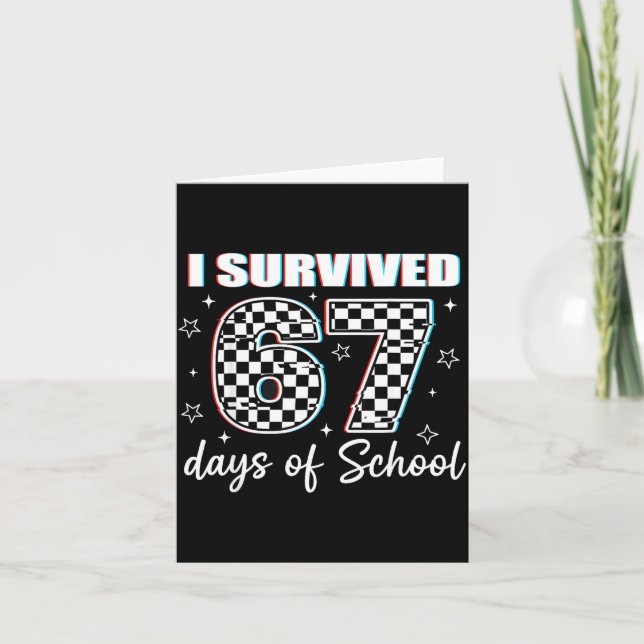 Cartão I Survived 67 Days Of School Funny Retro 67 Meme S (Frente)