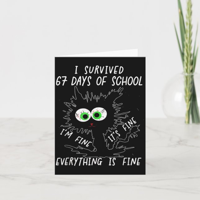 Cartão I Survived 67 Days Of School Funny Six Seven  (Frente)