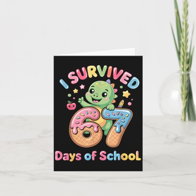 Cartão I Survived 67 Days Of School Ice Cream Drip Dino R (Frente)