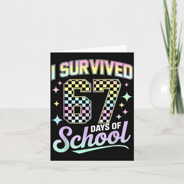 Cartão I Survived 67 Days Of School Meme Funny Student Te (Frente)