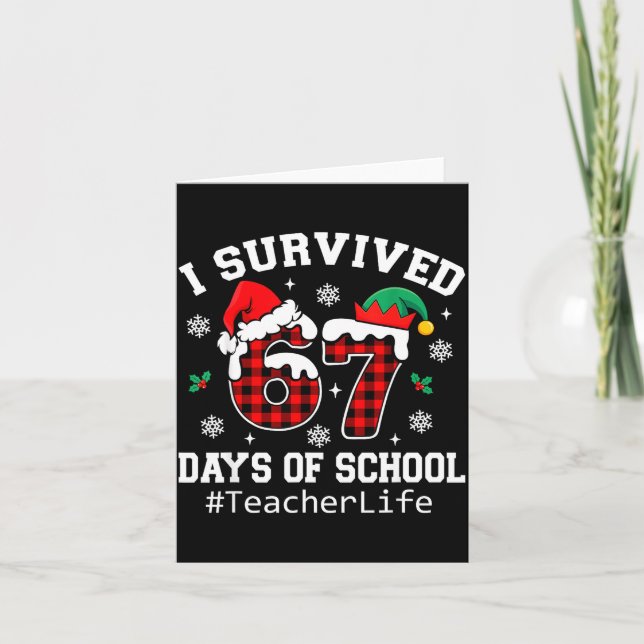 Cartão I Survived 67 Days Of School Red Buffalo Plaid Tea (Frente)