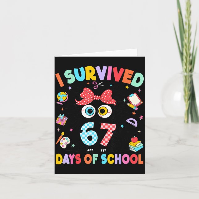 Cartão I Survived 67 Days Of School Six Seven Cat Teacher (Frente)