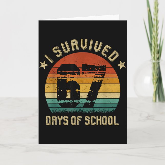 Cartão I Survived 67 Days Of School Six Seven Teachers St (Frente)