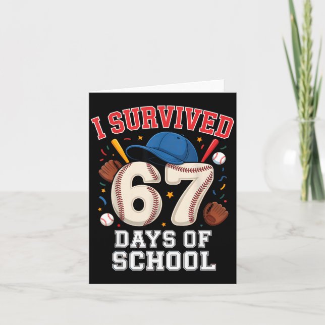 Cartão I Survived 67 Days Of School Teachers Students Bas (Frente)