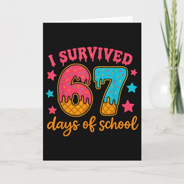 Cartão I Survived 67 Days Of School Teachers Students Gen (Frente)