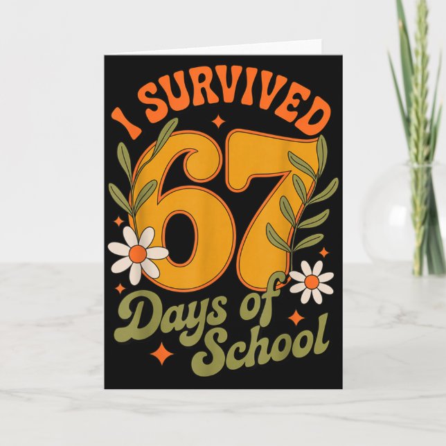 Cartão I Survived 67 Days Of School Teachers Students Ret (Frente)