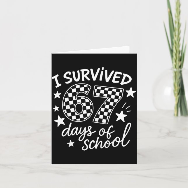 Cartão I Survived 67 Six Seven Days Of School Checkered B (Frente)