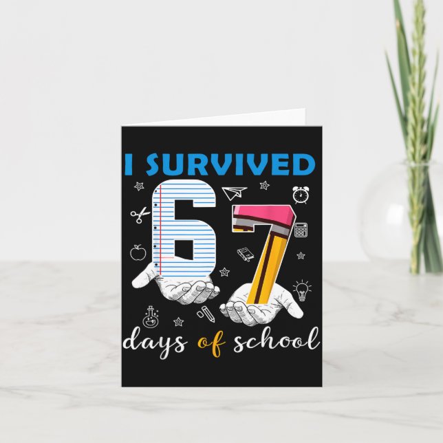 Cartão I Survived 67 Six Seven Days Of School Teacher Han (Frente)