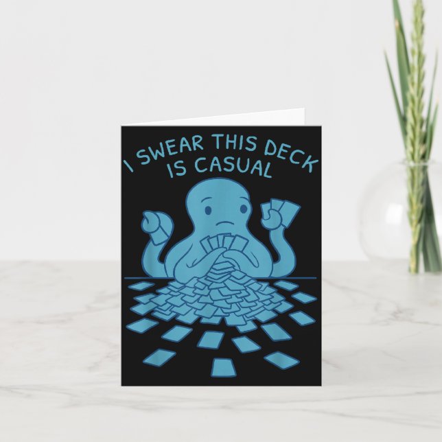 Cartão I Swear This Deck Is Casual Funny Tabletop Gamer Q (Frente)