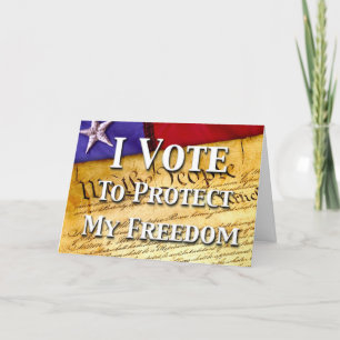Cartão I Vote To Protect My Freedom