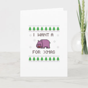 Cartão I want a hippo for christmas