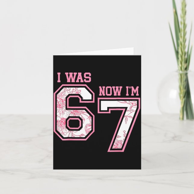 Cartão I Was 6 Now I'm 7 Year Old Birthday Girls Coquette (Frente)