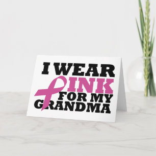 Cartão I Wear Pink for my Grandma Card