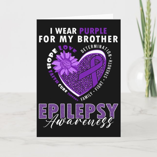 Cartão I Wear Purple For My Brother Epilepsy Awareness Su (Frente)
