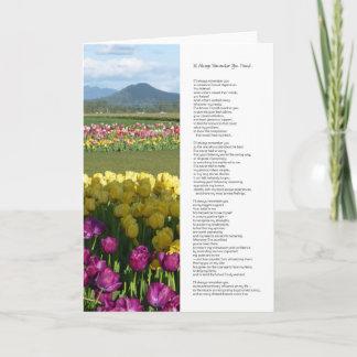 Cartão I Will Always Remember You, Friend...