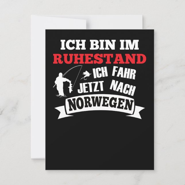 Cartão Ich Bin Im Ruhestand Angelurlaub Norwegen Lustig (Frente)