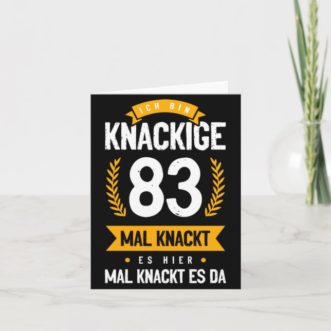 Cartão Ich Bin Knackige 83 Mal Knackt Es Hier Mal Knackt  (Frente)