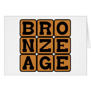 Cartão Idade do Bronze, Era da Inovação Humana