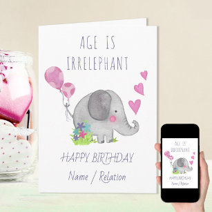Cartão Idade é Irrelefante Aniversário Engraçado do Elefa