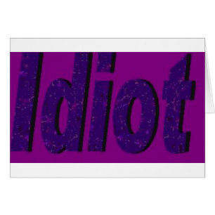 Cartão "Idiota" design roxo estilizado