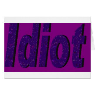 Cartão "Idiota" design roxo estilizado