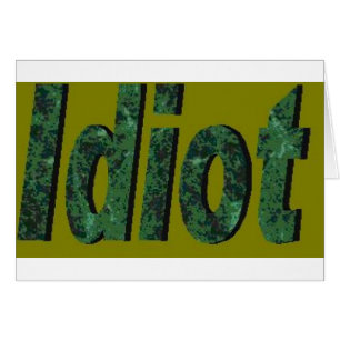 Cartão "Idiota" design verde estilizado