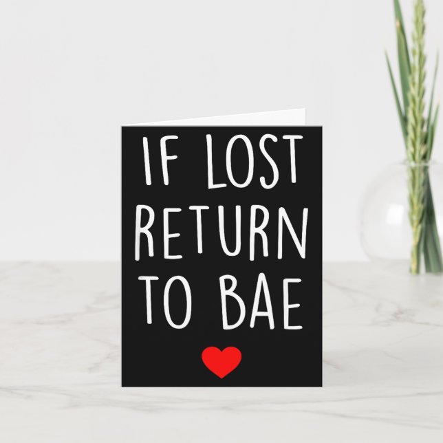 Cartão If Lost Return To Bae Matching Couples Shirt  (Frente)