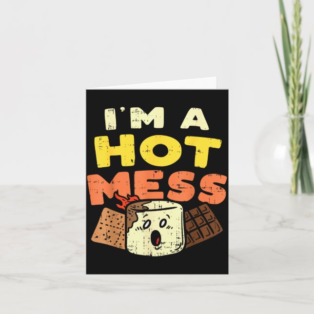 Cartão Im A Hot Mess Marshmallow Smores Summer Campfire C (Frente)