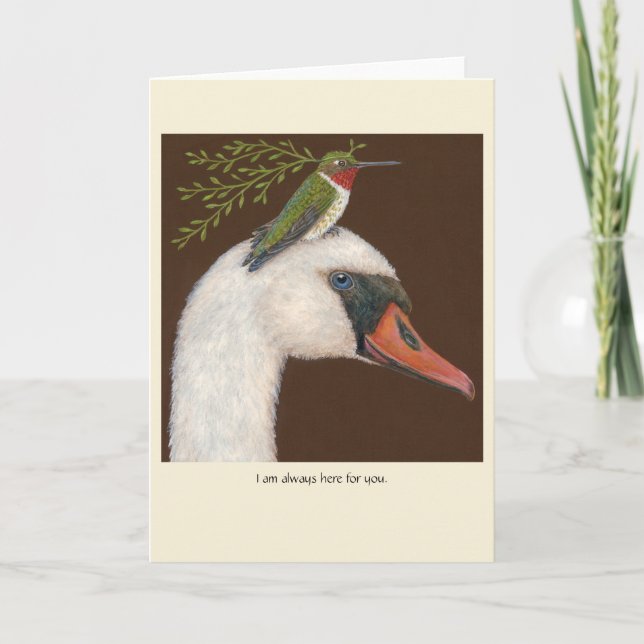Cartão I'm always here for you card with swan/hummingbird (Frente)
