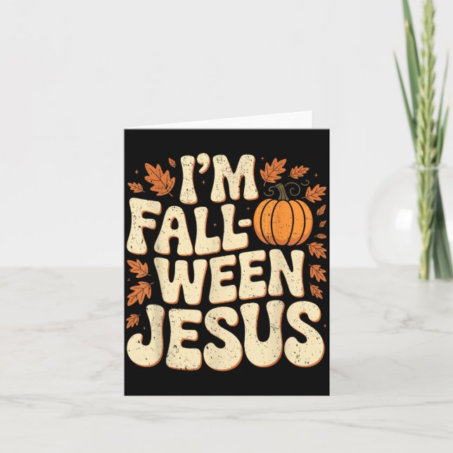 Cartão I'm Fall-o-ween Jesus Halloween Christian Groovy P (Frente)