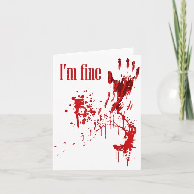 Cartão I'm Fine Bloody Funny Halloween Costume Men Women  (Frente)