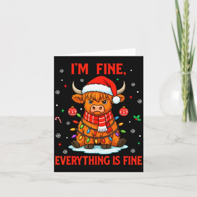 Cartão I'm Fine Everything Is Fine Christmas Highland Cow (Frente)