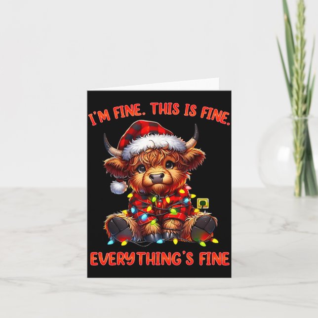 Cartão I'm Fine Everything Is Fine Christmas Highland Cow (Frente)