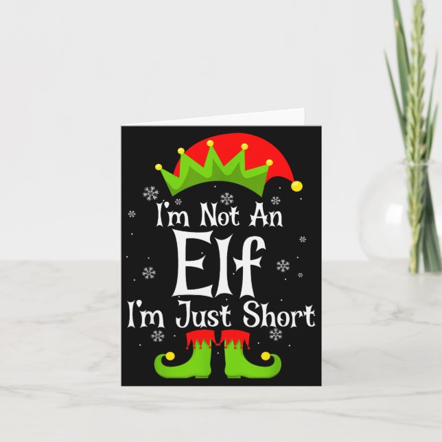 Cartão I'm Not An Elf Im Just Short Funny Christmas Match (Frente)