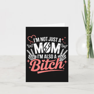 Cartão I'm not just a mom i'm also a funny mother's day 