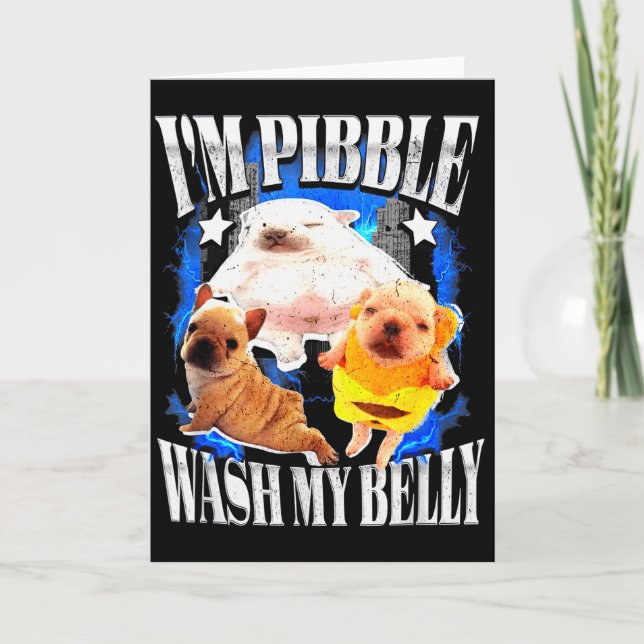 Cartão Im Pibble Wash My Belly Frenchie Bulldog  (Frente)
