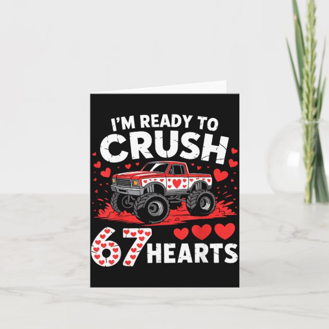 Cartão I'm Ready To Crush 67 Hearts Truck 7 6 Valentines  (Frente)
