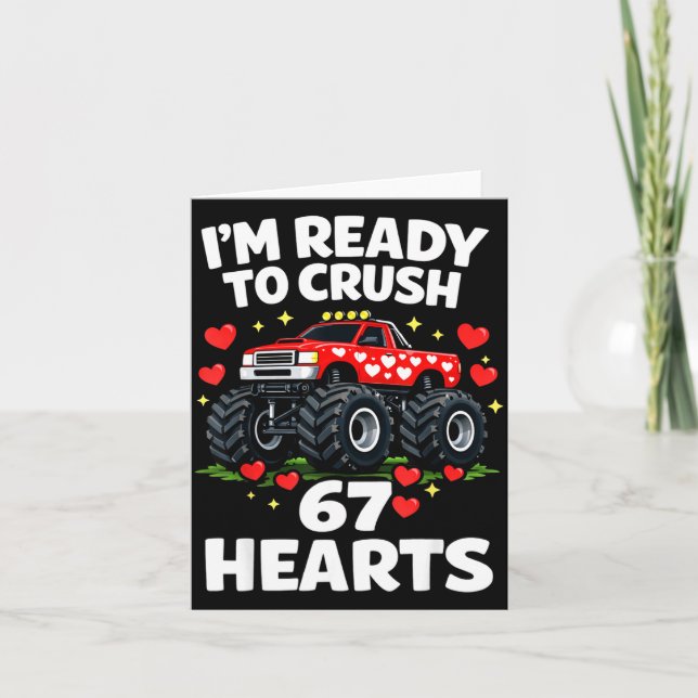 Cartão I'm Ready To Crush 67 Hearts Truck Valentines Day  (Frente)