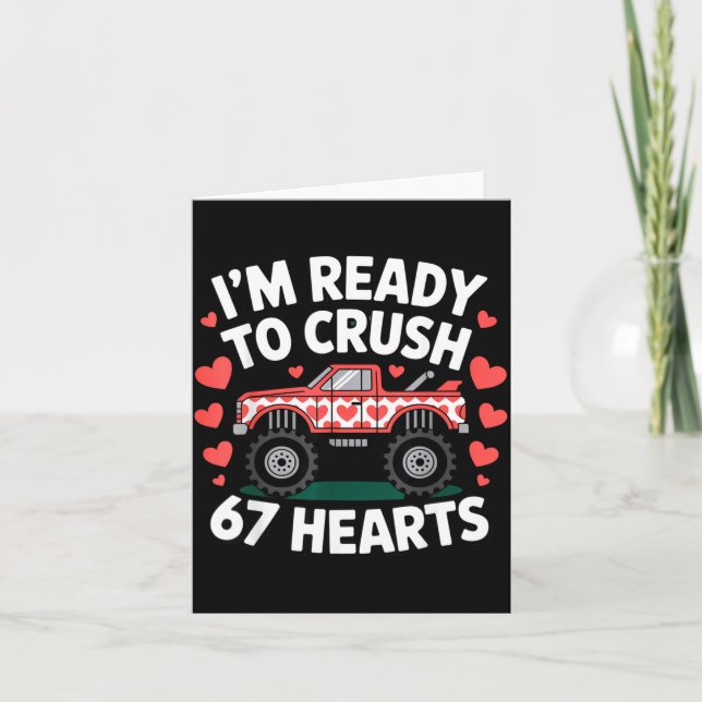 Cartão I'm Ready To Crush 67 Hearts Truck Valentines Day  (Frente)
