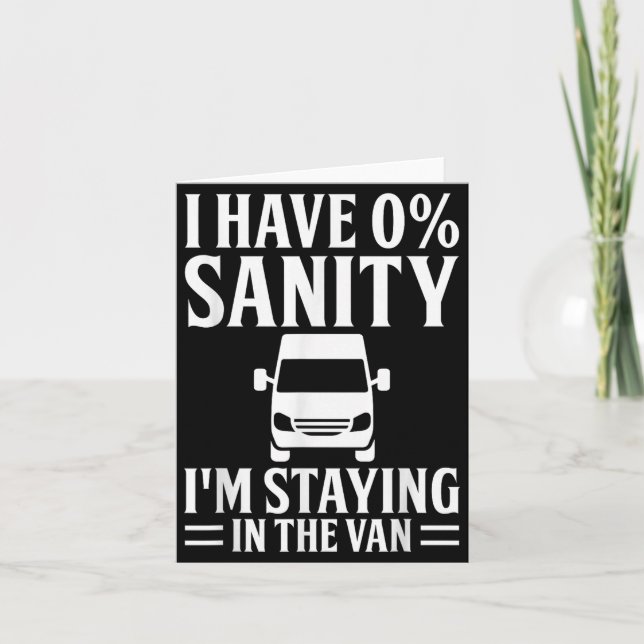 Cartão I'm Staying In Tha Van Phasmophobia Funny Drivers  (Frente)