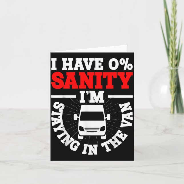 Cartão I'm Staying In Tha Van Phasmophobia Funny Man Wome (Frente)