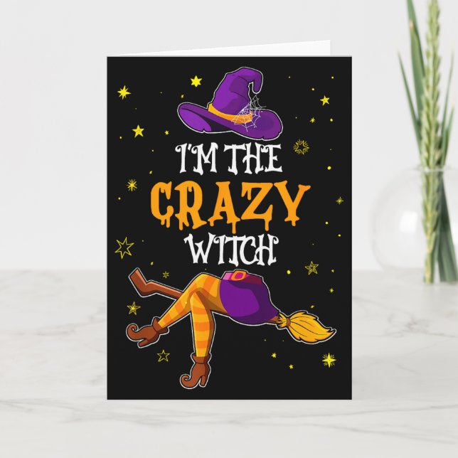 Cartão I'm The Crazy Witch Funny Halloween Matching Group (Frente)