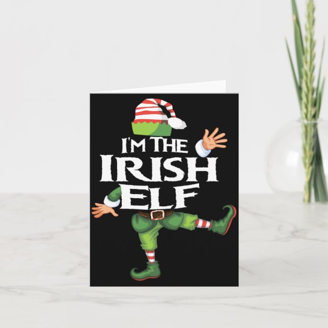 Cartão Im The Irish Elf Christmas Eve Xmas Elf Squad Cos  (Frente)