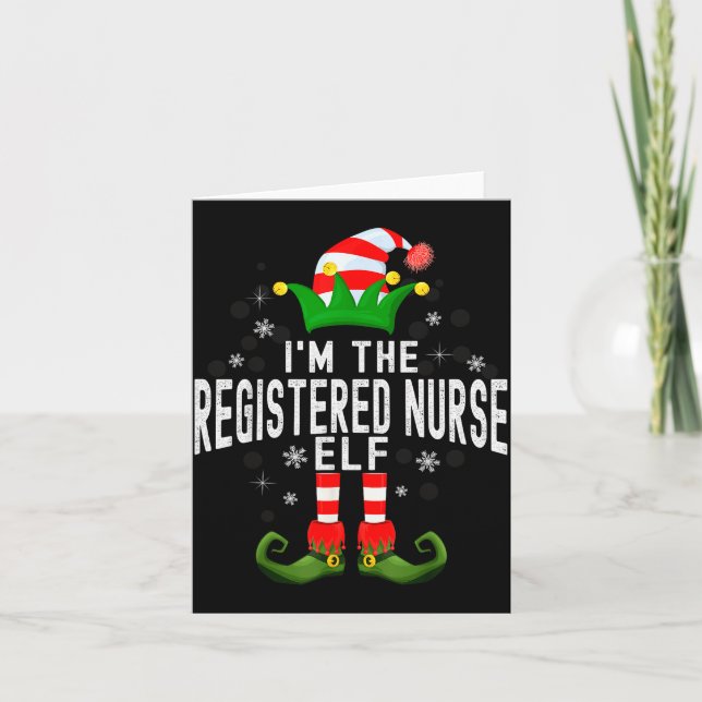 Cartão I'm The Registered Nurse Elf Christmas Family Pjs  (Frente)