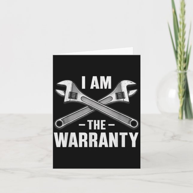 Cartão I'm The Warranty Auto Mechanic  (Frente)