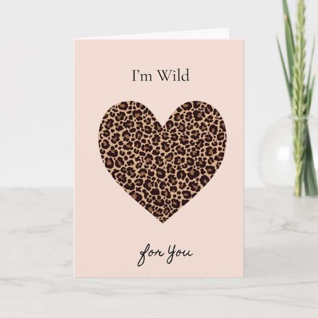 Cartão I'm Wild for You Valentine's Day Card (Frente)