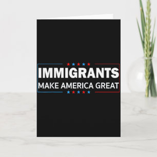 Cartão Imigrantes Fazem a América Grande