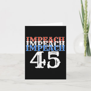 Cartão Impeach 45 Trump Resiste Anti-Presidente